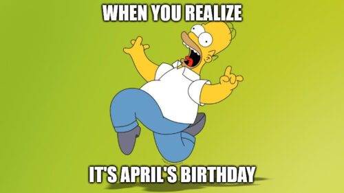 Chúc mừng sinh nhật, tháng 4 - Homer Simpson kỷ niệm Meme Meme