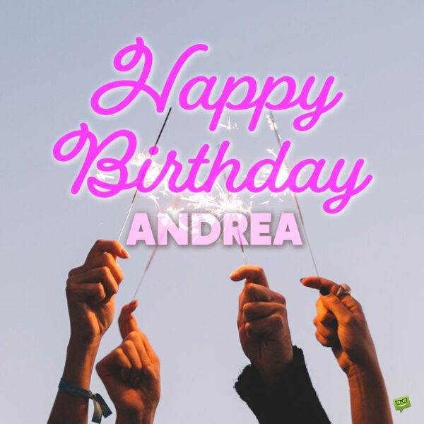 Hình ảnh chúc mừng sinh nhật Andrea.