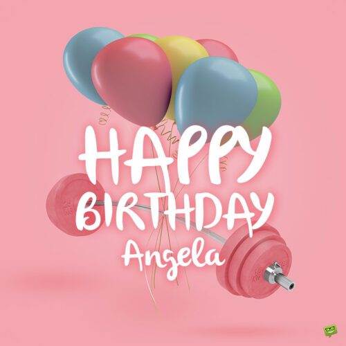 Hình ảnh chúc mừng sinh nhật cho Angela.