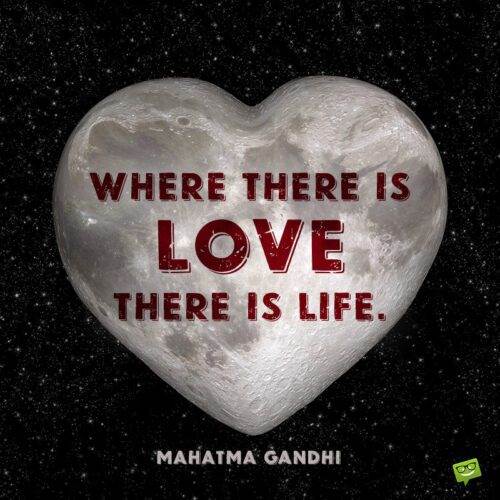 Gandhi trích dẫn về tình yêu để sử dụng trong ngày kỷ niệm.