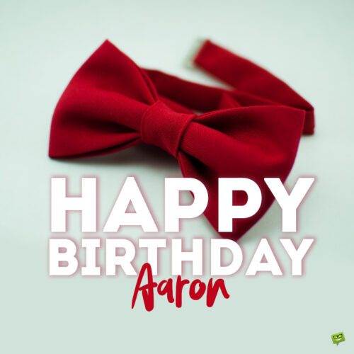 Hình ảnh chúc mừng sinh nhật cho Aaron.