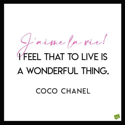 Trích dẫn Coco Chanel đầy cảm hứng để lưu ý và chia sẻ.