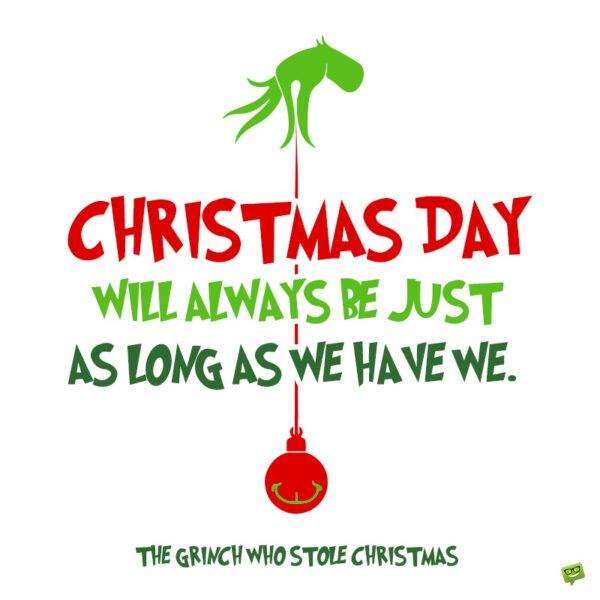 Câu nói nổi tiếng về Giáng sinh của Grinch cần lưu ý và chia sẻ.