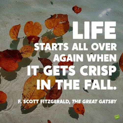 Câu nói tháng 10 nổi tiếng của F. Scott Fitzgerald.