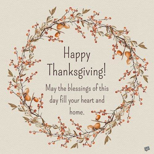 Lễ tạ ơn vui vẻ!  Cầu mong những phước lành trong ngày này sẽ tràn ngập trái tim và ngôi nhà của bạn.
