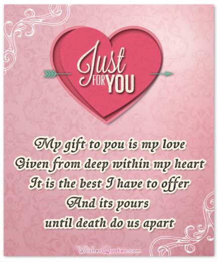 Món quà của tôi dành cho bạn là tình yêu của tôi Được trao từ sâu trong trái tim tôi Đó là điều tốt nhất tôi phải cung cấp Và nó là của bạn cho đến khi cái chết chia lìa chúng ta
