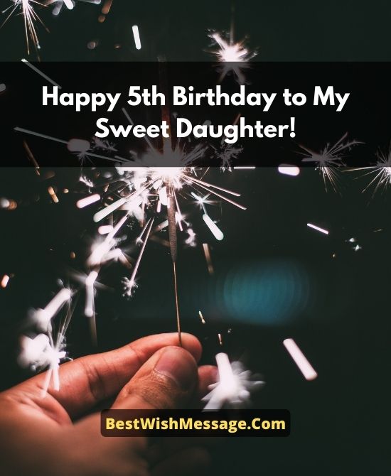 Lời chúc sinh nhật cảm động dành cho con gái bước sang tuổi thứ 5