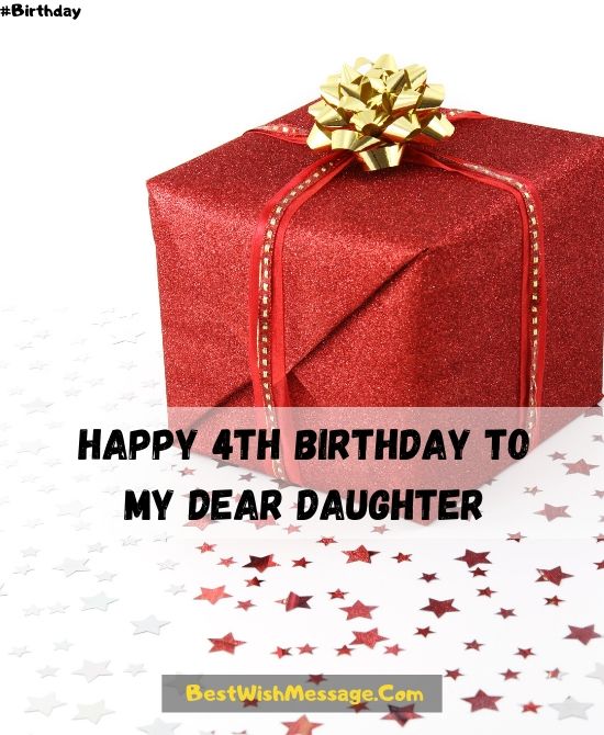 Lời chúc sinh nhật lần thứ 4 dành cho con gái