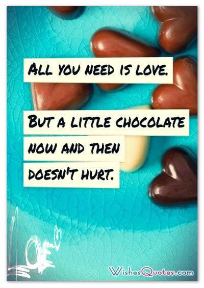Tất cả những gì bạn cần là tình yêu.  Nhưng một chút sô cô la bây giờ và sau đó không có hại.