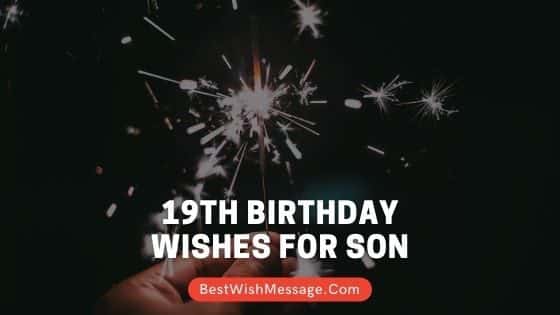 Read more about the article Lời chúc sinh nhật lần thứ 19 dành cho con trai