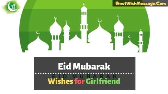 Read more about the article Eid Mubarak điều ước cho bạn gái |  Chúc mừng Eid Mubarak nhắn tin cho cô ấy