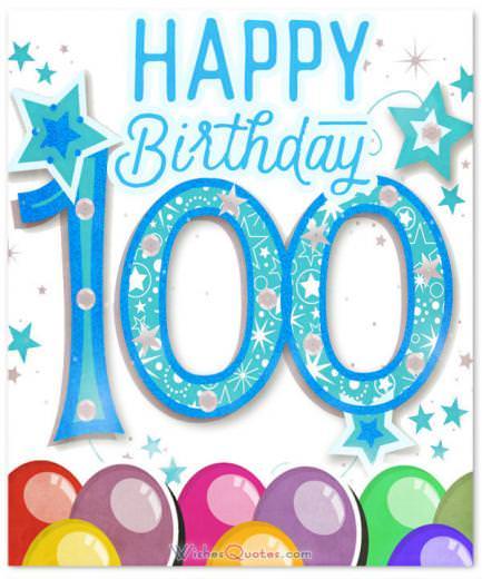 Thiệp sinh nhật lần thứ 100 - Lời chúc mừng sinh nhật lần thứ 100