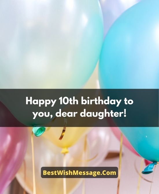 Lời chúc sinh nhật cho con gái bước sang tuổi thứ 10