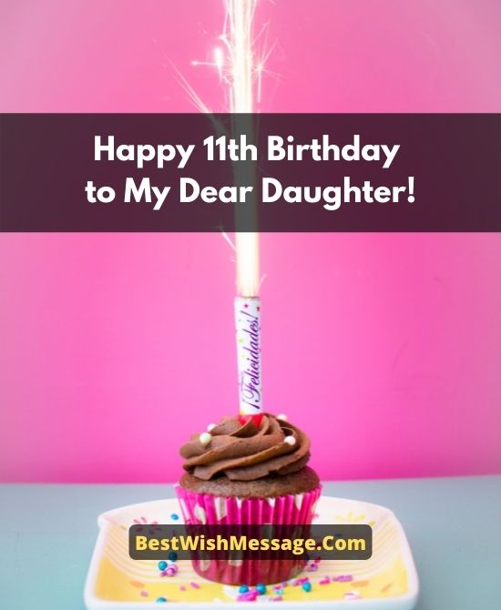 Lời chúc sinh nhật lần thứ 11 dành cho con gái