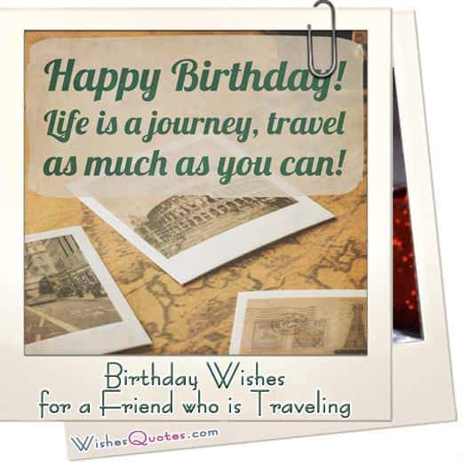 Lời chúc sinh nhật cho một người bạn đang đi du lịch
