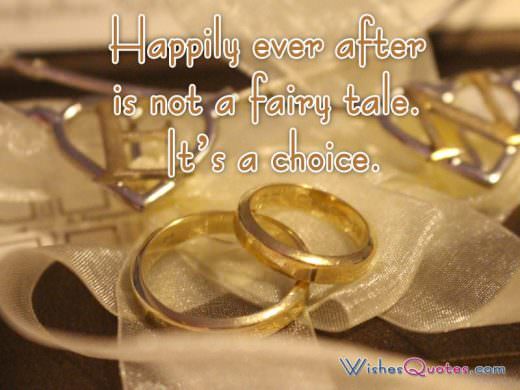 Câu nói đám cưới về hôn nhân hạnh phúc 'Hạnh phúc mãi mãi không phải là một câu chuyện cổ tích.  Đó là một sự lựa chọn. '  và 2 chiếc nhẫn cưới bằng vàng