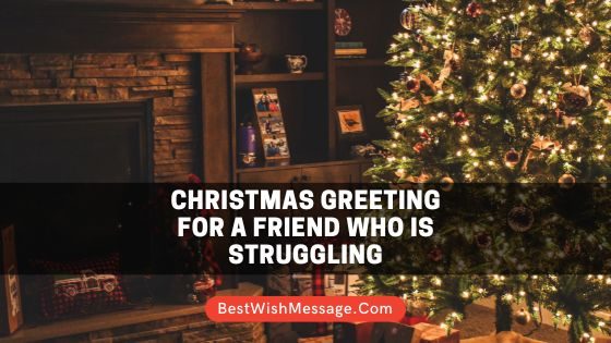 Read more about the article Hơn 30 lời chúc mừng Giáng sinh vui vẻ dành cho một người bạn đang gặp khó khăn