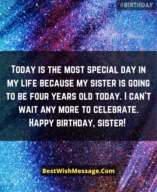 Lời chúc sinh nhật lần thứ 4 dành cho chị gái